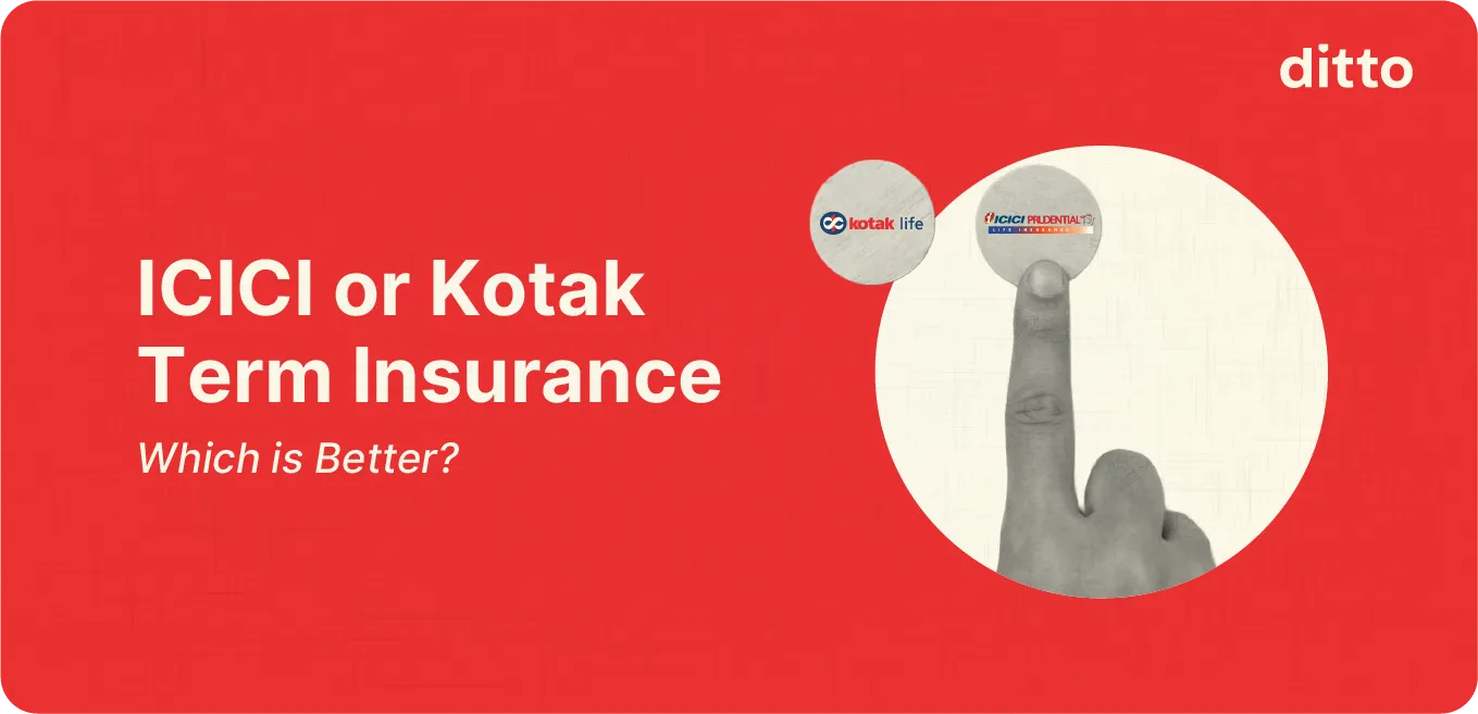 ICICI or Kotak Term Insurance Which is Better?