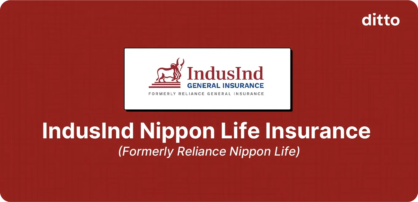 IndusInd Nippon Life Insurance (Formerly Reliance Nippon Life) Review