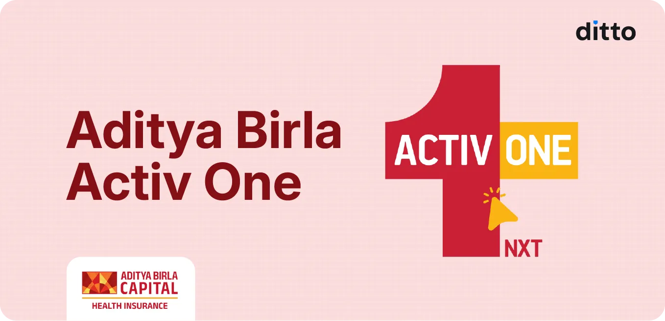 Aditya Birla Activ One Health Insurance Plan Review