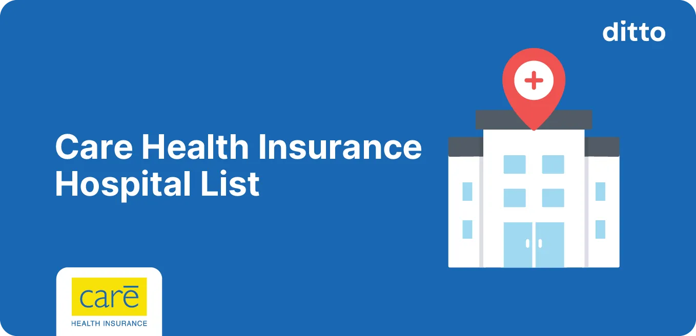 Care Health Insurance Hospital List: Cashless Hospitals in India