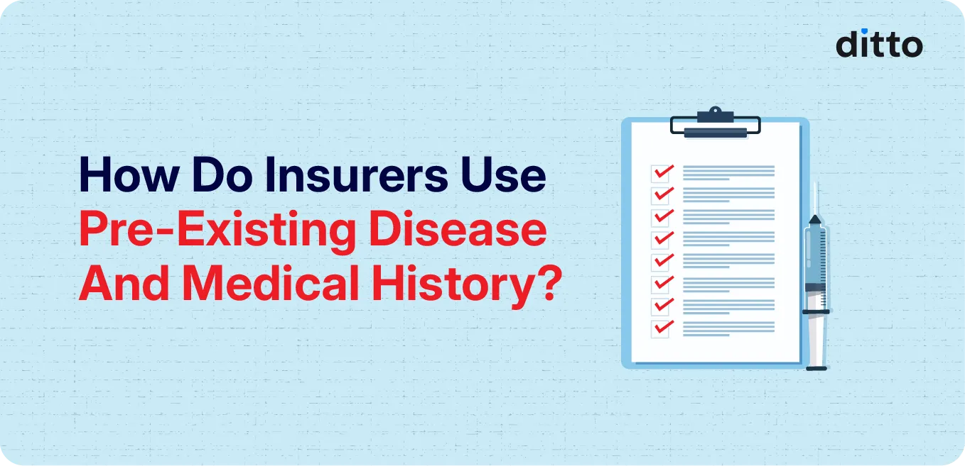 How Do Insurers Use Pre Existing Disease and Medical History?