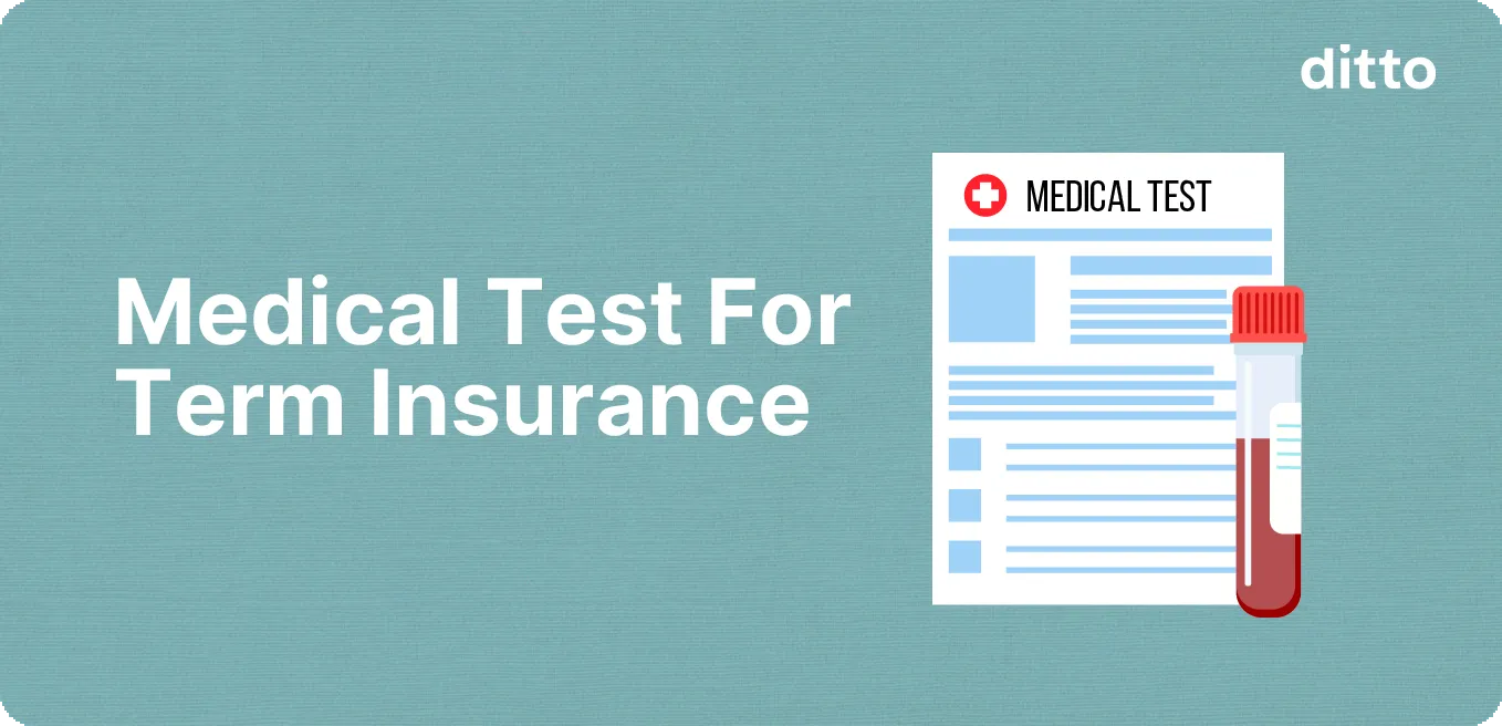 Medical Test for Term Insurance
