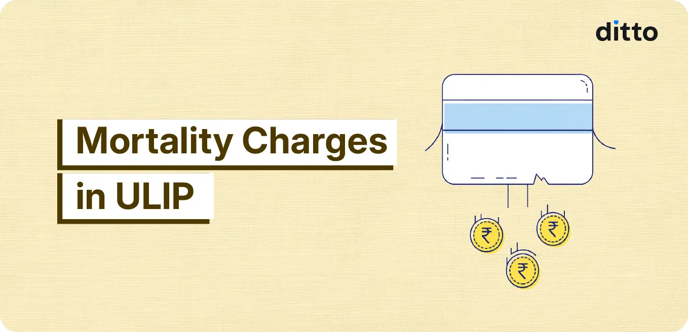 Mortality Charges in ULIP: How They Work & Are Calculated