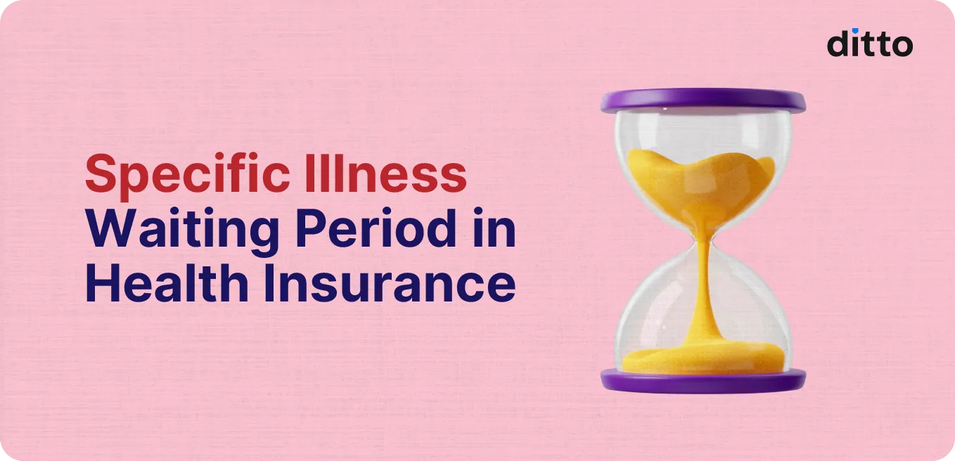 Specific Illness Waiting Period in Health Insurance