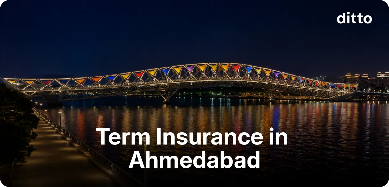 Term Insurance in Ahmedabad: Complete Guide