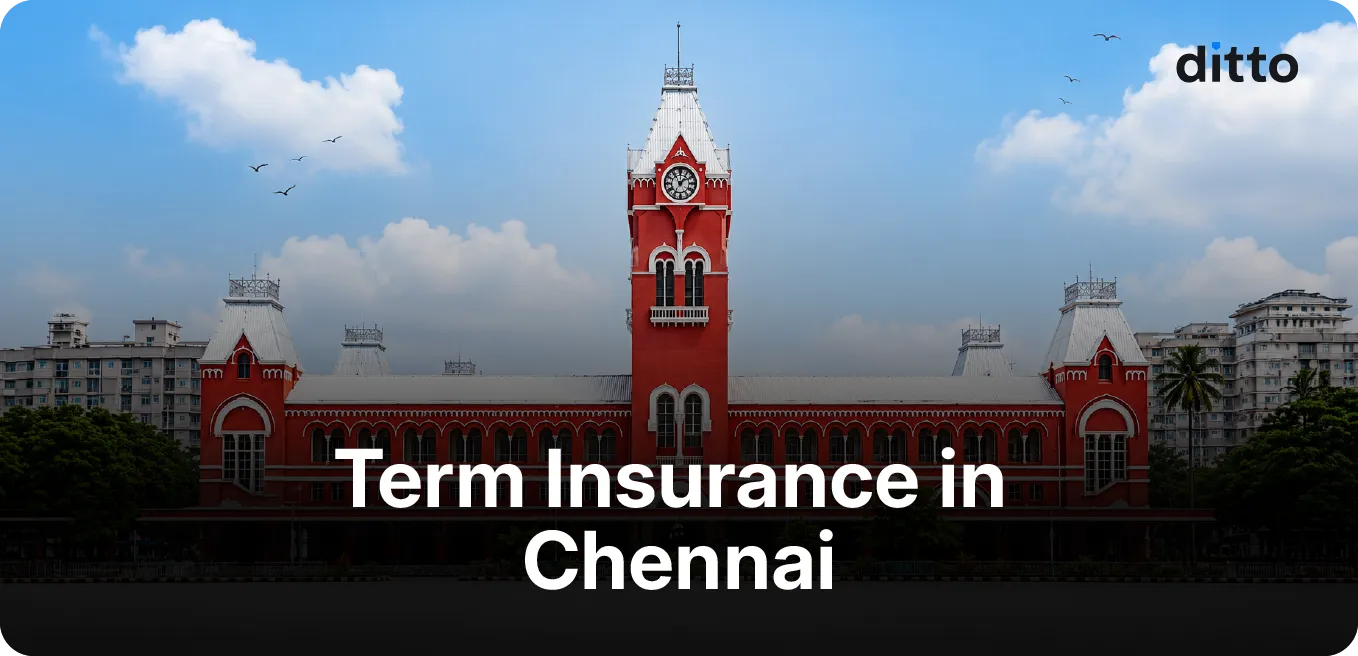 Term Insurance in Chennai: A Complete Guide