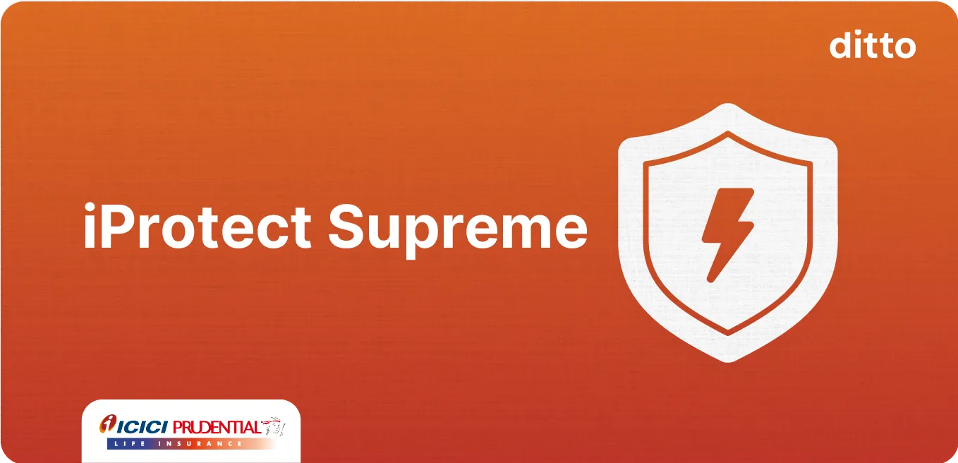 ICICI Pru iProtect Supreme Review