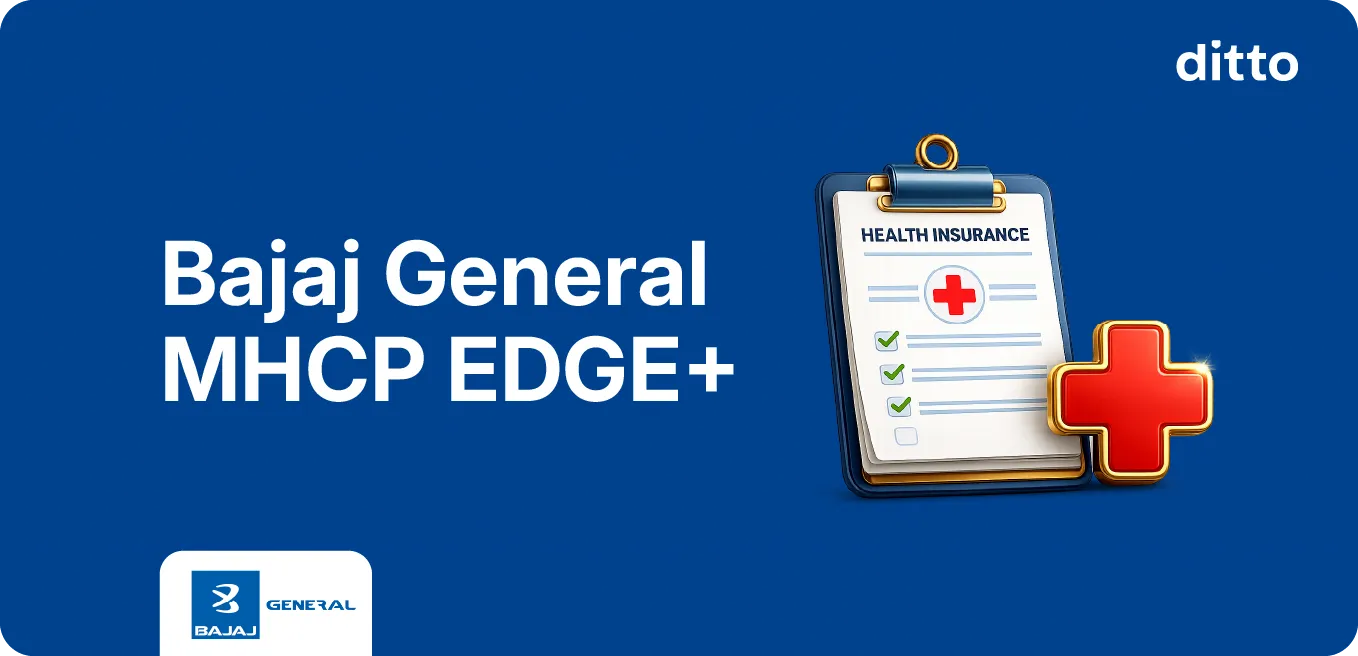 Bajaj General MHCP EDGE+: New Health Insurance Plan Review
