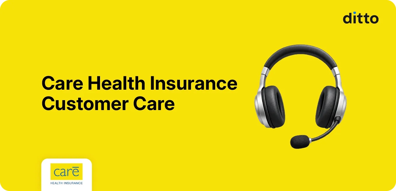 Care Health Insurance Customer Care: Contacts and Support Guide