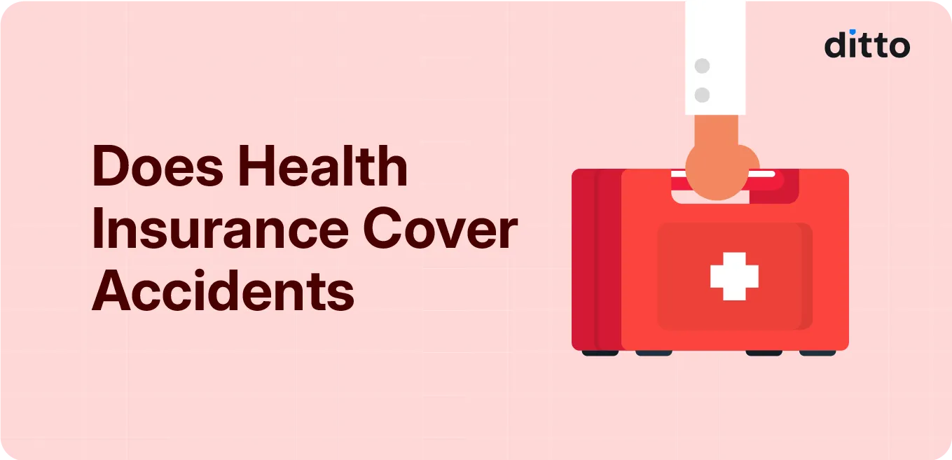 Does Health Insurance Cover Accidents? - Everything You Need to Know