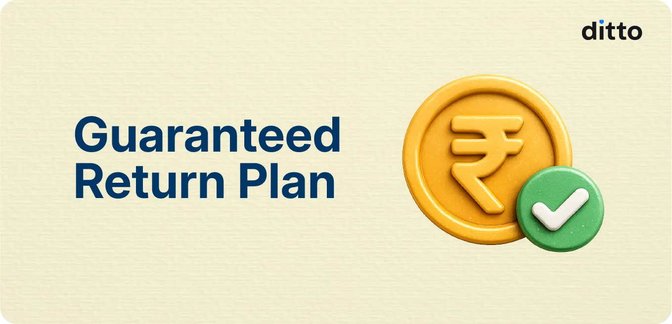 Guaranteed Return Plan: How It Works & Who It Suits