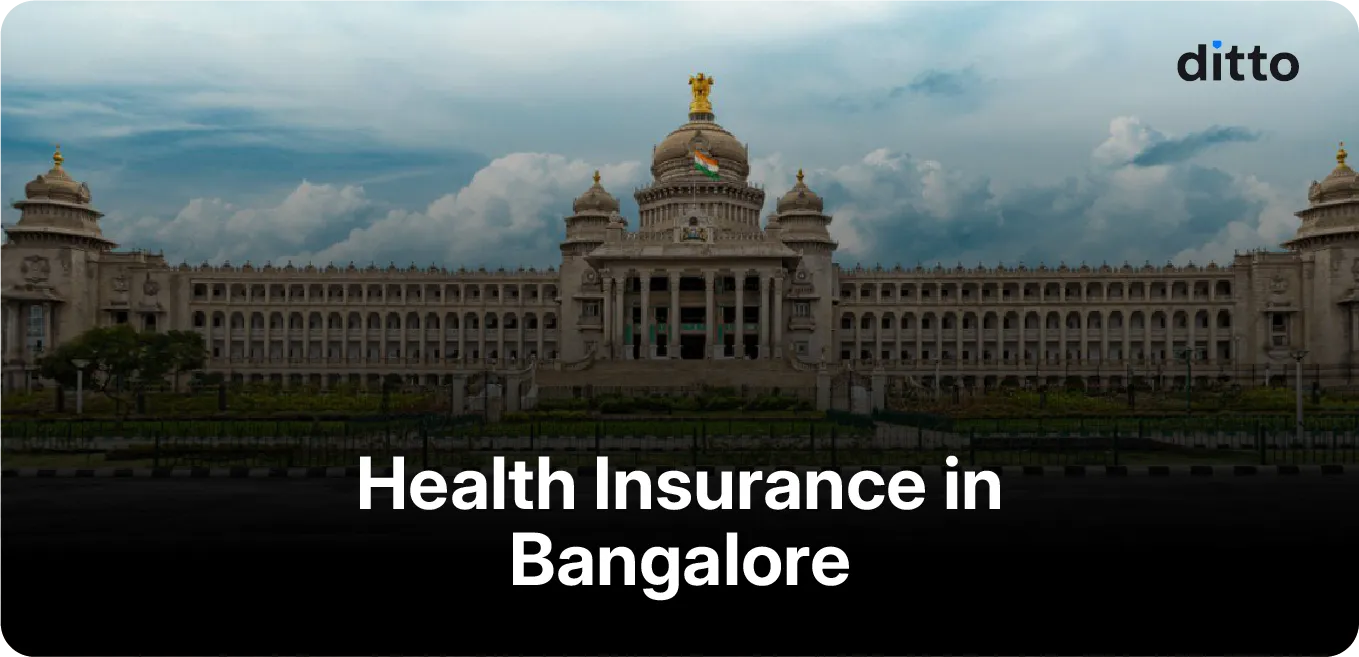 Health Insurance in Bangalore