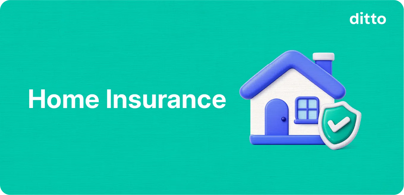 Home Insurance in India: Coverage, Cost & How to Buy