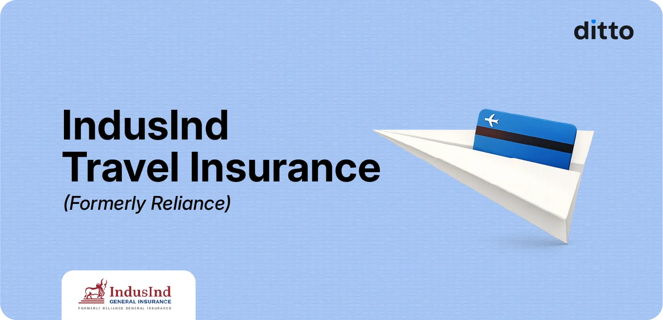 IndusInd (Formerly Reliance) Travel Insurance Review