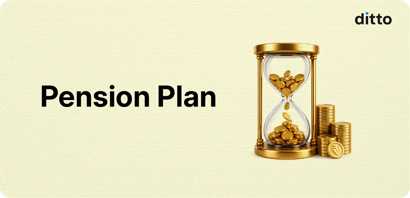 Pension Plans in India: Types, Features & How to Choose
