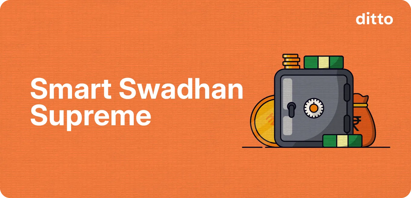 SBI Life Smart Swadhan Supreme: Features, Benefits & Review