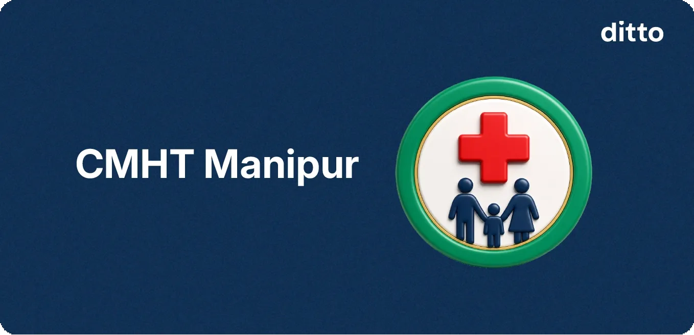 CMHT Manipur: Eligibility, Benefits & How to Apply