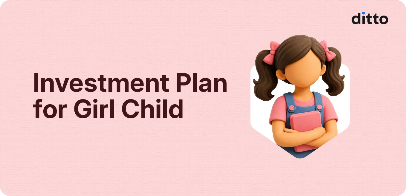 Investment Plans for Girl Child in India [2026]