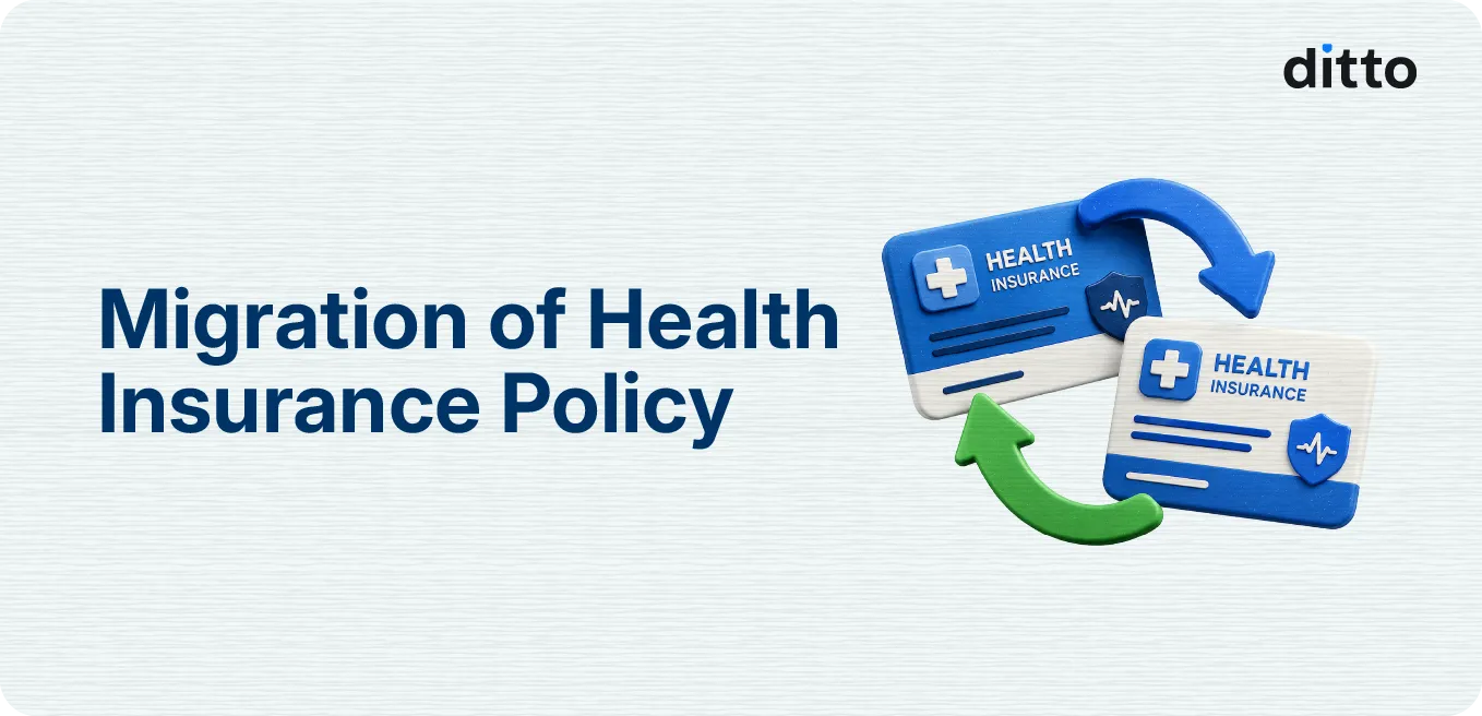 Migration of Health Insurance Policy