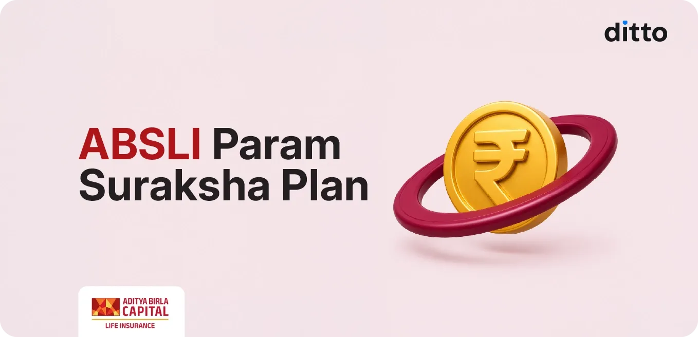 ABSLI Param Suraksha Plan Review: Features & Returns