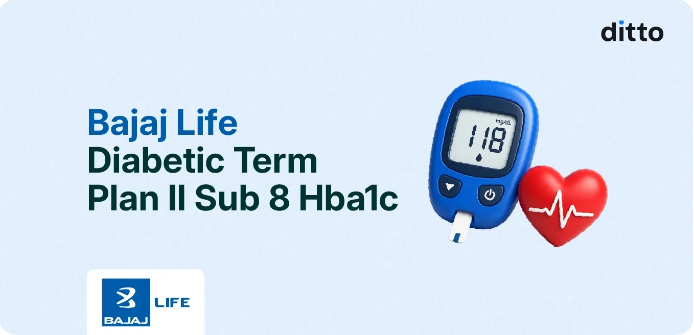 Bajaj Life Diabetic Term Plan II Sub 8 HbA1c: Full Review