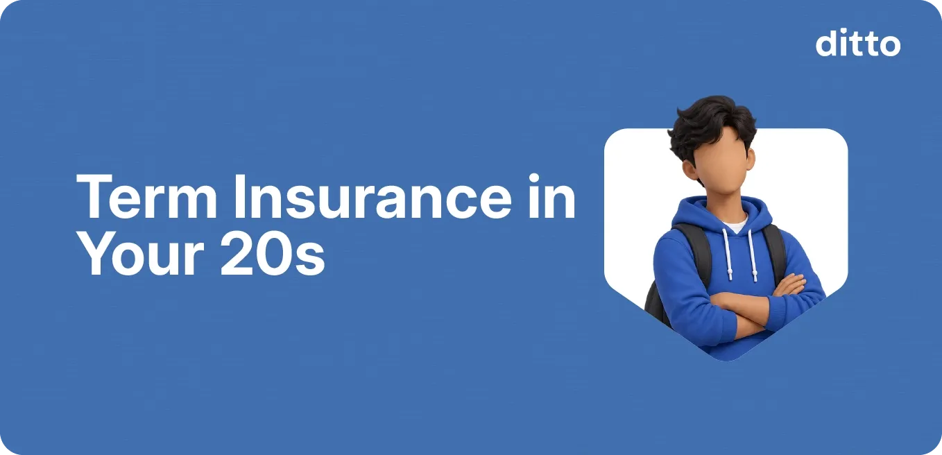 Term Insurance in Your 20s: Cover, Cost & Timing