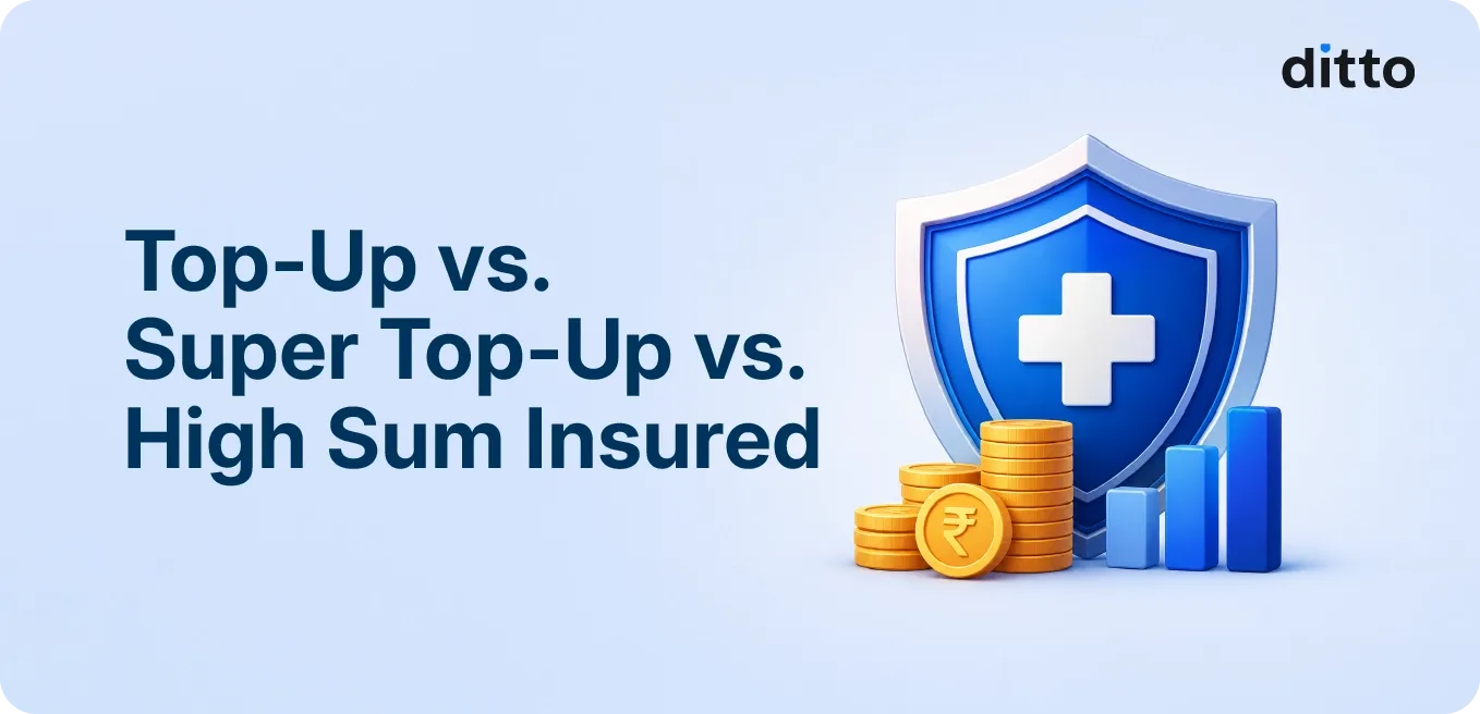 Top-Up vs. Super Top-Up vs. High Sum Insured