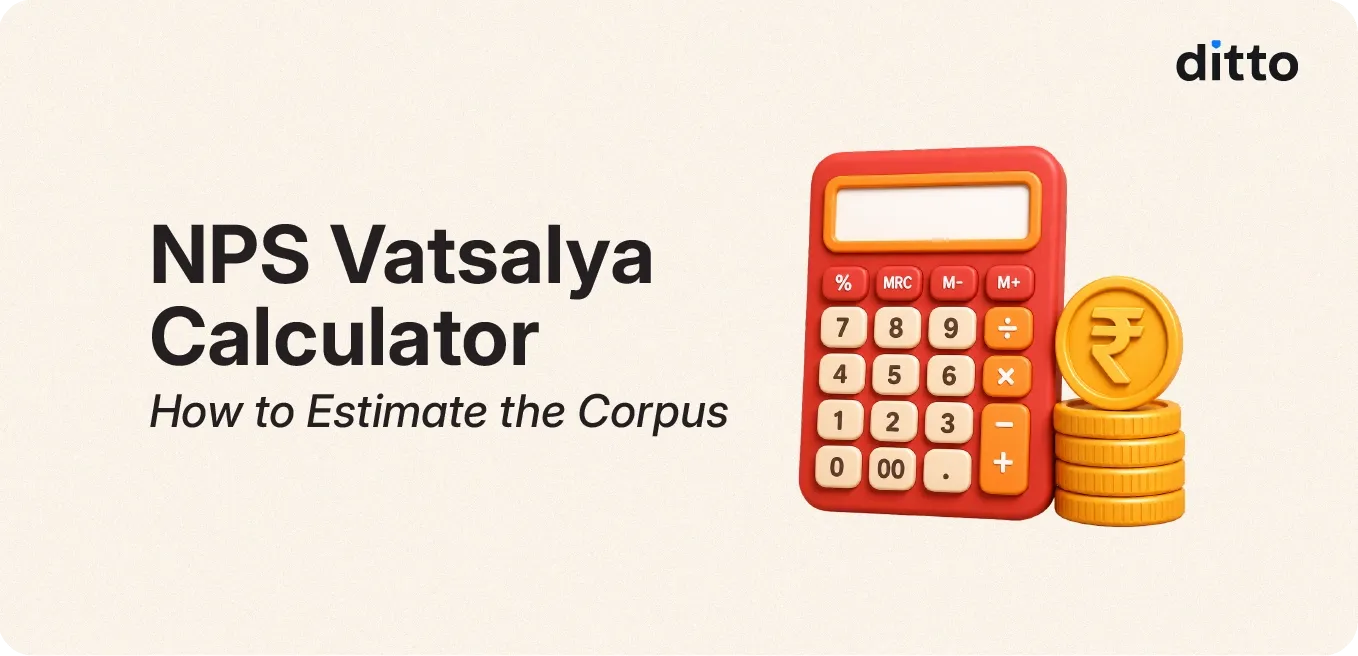 NPS Vatsalya Calculator: How to Estimate the Corpus