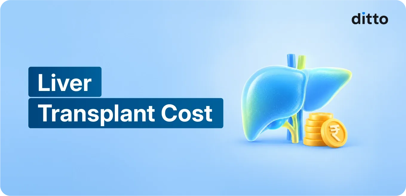 Liver Transplant Cost in India: Complete Guide