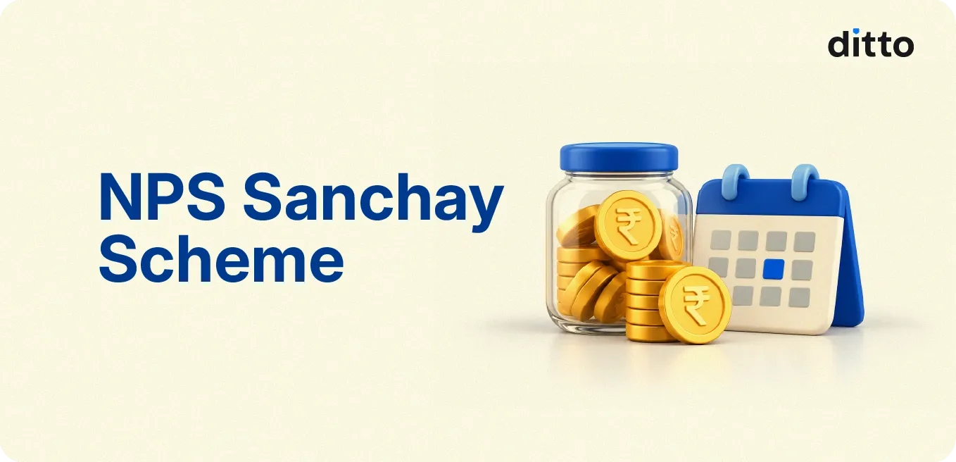 NPS Sanchay Scheme: Eligibility, Benefits, Returns, & Withdrawal