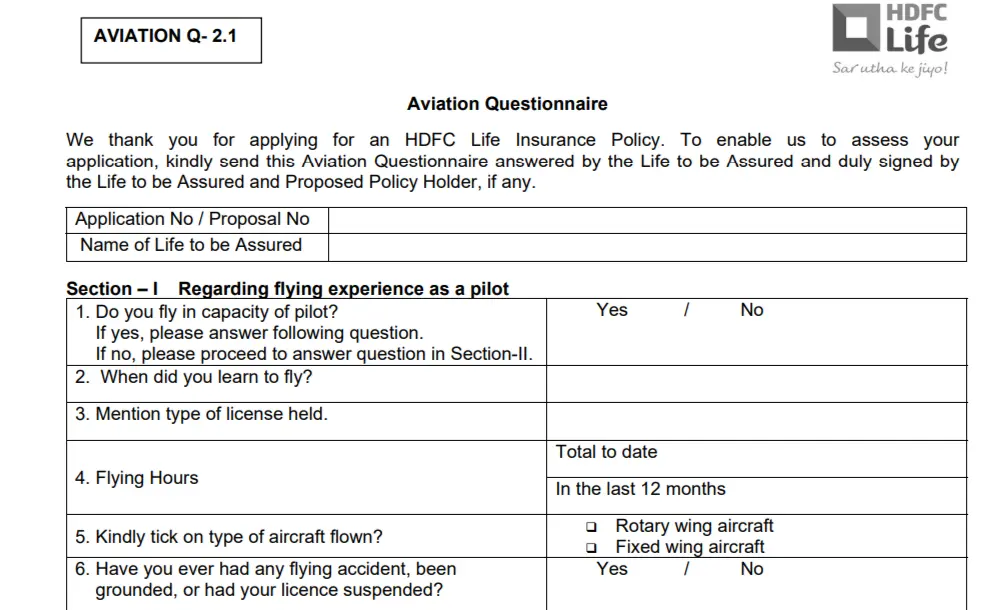 HDFC Life's aviation questionnaire asks pilots about flying experience, license type, flight hours, aircraft flown, and safety history.